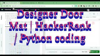 Python Coding: Designer Door Mat | HackerRank Solution Explained Step-by-Step! #python