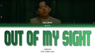 Leellamarz (릴러말즈) - OUT OF MY SIGHT | Color Coded Lyrics (Han/Rom/Eng)