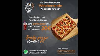 Wochenende Angebot (Party pizza 20€ mit eine cola)