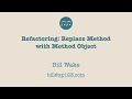 Refactor:  Move Method to Method Object