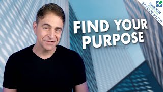 Steps to Finding Your Life's Purpose (And Dream Job)