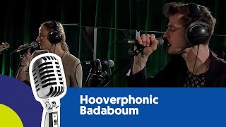 Hooverphonic - Badaboum (live bij JOE)