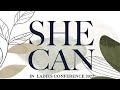 Ladies Conference 2022 | Friday Evening | Sis. Shara McKee