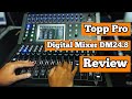 Topp Pro DM24.8 Digital Mixer Review