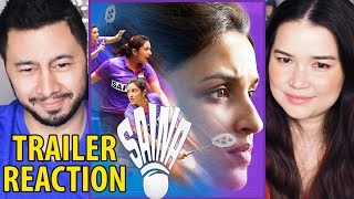 SAINA | Parineeti Chopra | Bhushan Kumar | Trailer Reaction by Jaby Koay & Achara Kirk!