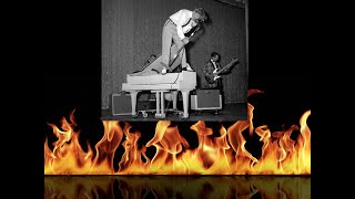 Story how Jerry Lee Lewis set piano on fire and played it until burned down to upstage Chuck Berry