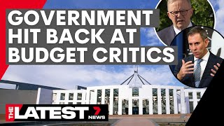 Government defends the Federal Budget against its critics | 7NEWS