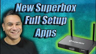 Superbox S4 Pro Full Apps Setup
