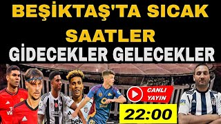 BEŞİKTAŞ'TA SICAK SAATLER | BEŞİKTAŞ, SOL BEK TRANSFERİNİ BİTİRİYOR BEŞİKTAŞ TRANSFER HABERLERİ