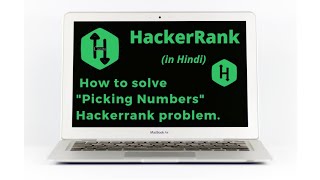 Picking Numbers HackerRank Solution |Explained in Hindi | coding4u