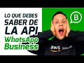 Lo que TIENES que Saber de la API WhatsApp Business!