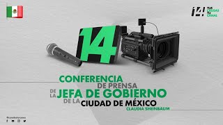 Conferencia de Prensa encabezada por la Jefa de Gobierno de la #CDMX, Claudia Sheinbaum.