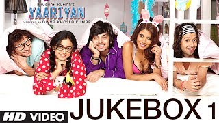 Yaariyan Full Songs Jukebox | Divya Khosla Kumar | Himansh Kohli, Rakul Preet