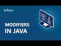 Modifiers in Java || Java Tutorial