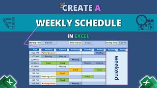 How to Create a Weekly Schedule in Excel