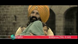 Akshay Kumar | Parineeti Chopra | KESARI | World TV Premiere - Thu, 15th Aug, 12 Noon