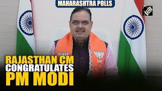 Rajasthan CM Bhajanlal Sharma congratulates PM Modi after massive victory in Maharashtra