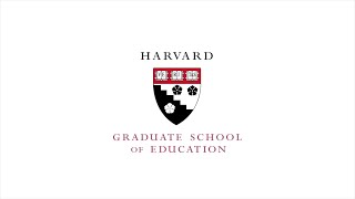 Foundations Course, Evidence – HGSE Ed.M.