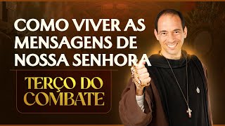 Terço do Combate | Como viver as mensagens de Nossa Senhora - Novena a Rainha da Paz - 17/06