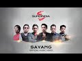 Sayang - Supernova - un official musik video