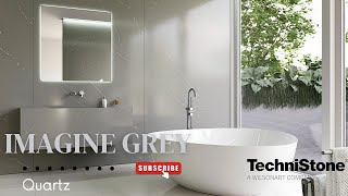 New Serenity Quartz For Your Home  Technistone Imagine Grey #10