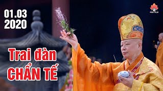 HT. Thích Lệ Trang ĐĂNG ĐÀN CHẨN TẾ mới nhất 01.03.2020