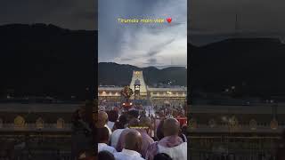 Tirumala main view #tirupati #tirumala #ttd