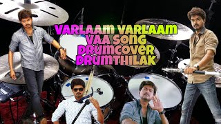 Varlaam Varlaam Vaa Song | Bairavaa | Drumcover | Drumthilak | Vijay,Keerthy Suresh