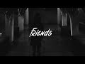 Marshmello & Anne-Marie - Friends (Lyrics)