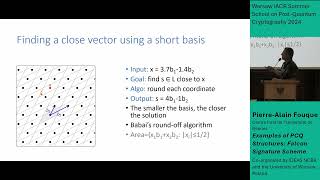 Pierre Alain Fouque: Examples of PQC schemes