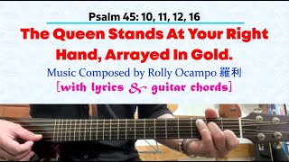 For 15 August 2024 Mass | Psalm 45: The Queen Stands At Your Right Hand, Arrayed In Gold.