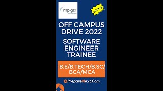 Software Engineer Trainee | Impiger Technologies Off Campus Drive 2022