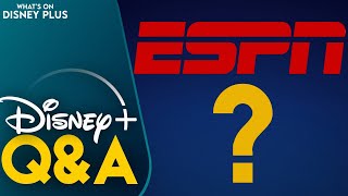 Why Is Disney+ Adding An ESPN Hub? | What's On Disney Plus Q&A