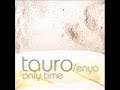 tauro vs enya only time trance remix 2010