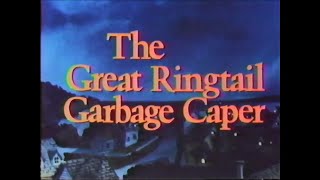 CBS Storybreak: The Great Ringtail Garbage Caper (1985)