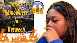 DEEP🔥 Mom reacts to Token - Somewhere In Between | Reaction