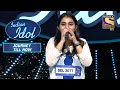'mayya Mayya' का यह Audition है A-one! | Indian Idol | Journey Till Now