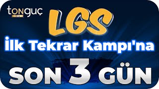 LGS İLK TEKRAR KAMPI BAŞLIYOOOR!  📢 SON 3 GÜN ❗🤩