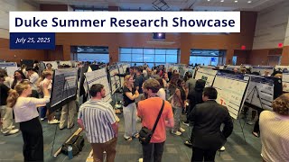 Duke Summer Research Showcase - Summer 2025