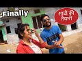 Finally शादी की तैयारी हो गई 😍 Pahadi lifestyle vlog | Arjun Khalptia vlogs