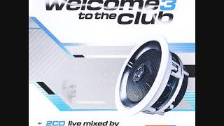 Welcome To The Club 3 - CD1