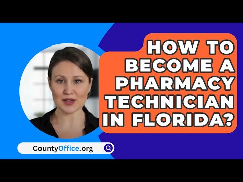 What are the requirements to be a pharmacy technician in Florida?