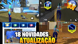 MUDOU TUDO! 18 MUDANÇAS NA ATUALIZAÇÃO DO FREE FIRE