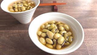 How to make Hitashi-mame (Dashi-flavored soybeans) ひたし豆の作り方・レシピ【福島の食材・郷土料理】