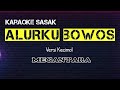 Karaoke sasak Alurku Bowos