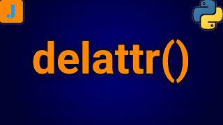 Python delattr Function