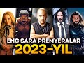 2023-Yilda Eng Ko’p Kutilayotgan Filmlar O'zbek Tilida | 2023-Yilning Eng Sara Premyeralari