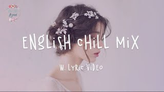 English Chill Songs Playlist - Ali Gatie, Lauv, Clara Mae, Etham  w. lyric video