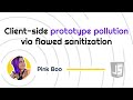 Client-side prototype pollution via flawed sanitization | PortSwigger Academy tutorial