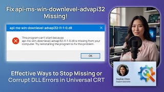 Fix api-ms-win-downlevel-advapi32 Missing!